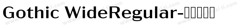 Gothic WideRegular字体转换